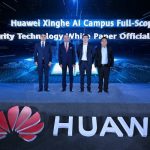 HNS 2026 | Huawei dan Sejumlah Asosiasi Industri Luncurkan “Xinghe AI Full-Scope Security Campus Technical White Paper”