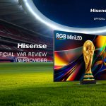 Hisense RGB MiniLED Dukung VAR FIFA World Cup 2026™ di International Broadcast Centre