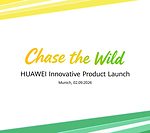 Huawei Segera Luncurkan Perangkat Wearable Kelas Flagship dalam Kampanye “Chase the Wild” di Munich pada 2 September